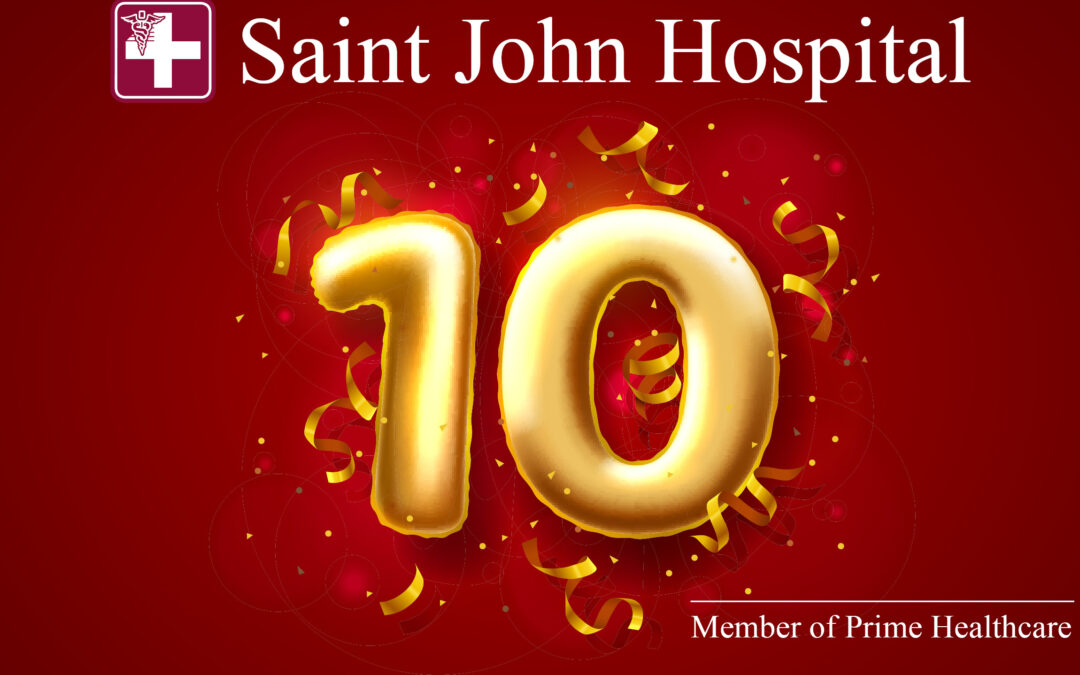Saint John celebrates 10 year anniversary with Prime Healthcare.